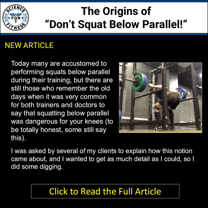 The Origins of “Don’t Squat Below Parallel!”